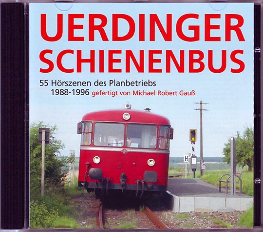 Audio-CD, Uerdinger Schienenbus, Michael Robert Gauss, Atelier MRG